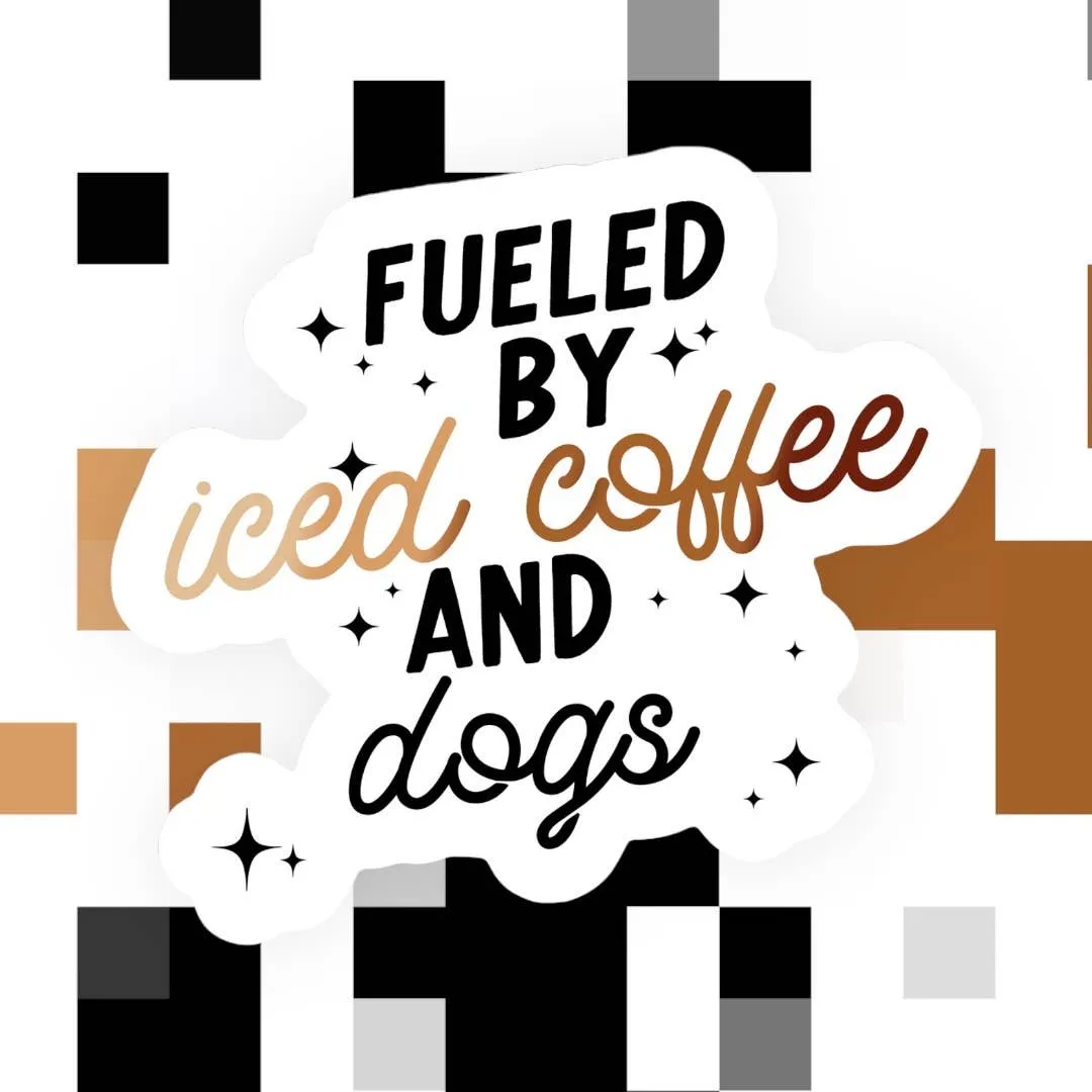 Fueled By Iced Coffee and Dogs Sticker