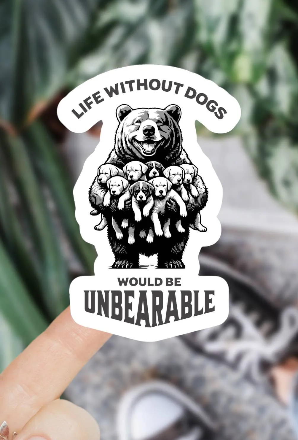 Life Without Dogs Funny Sticker