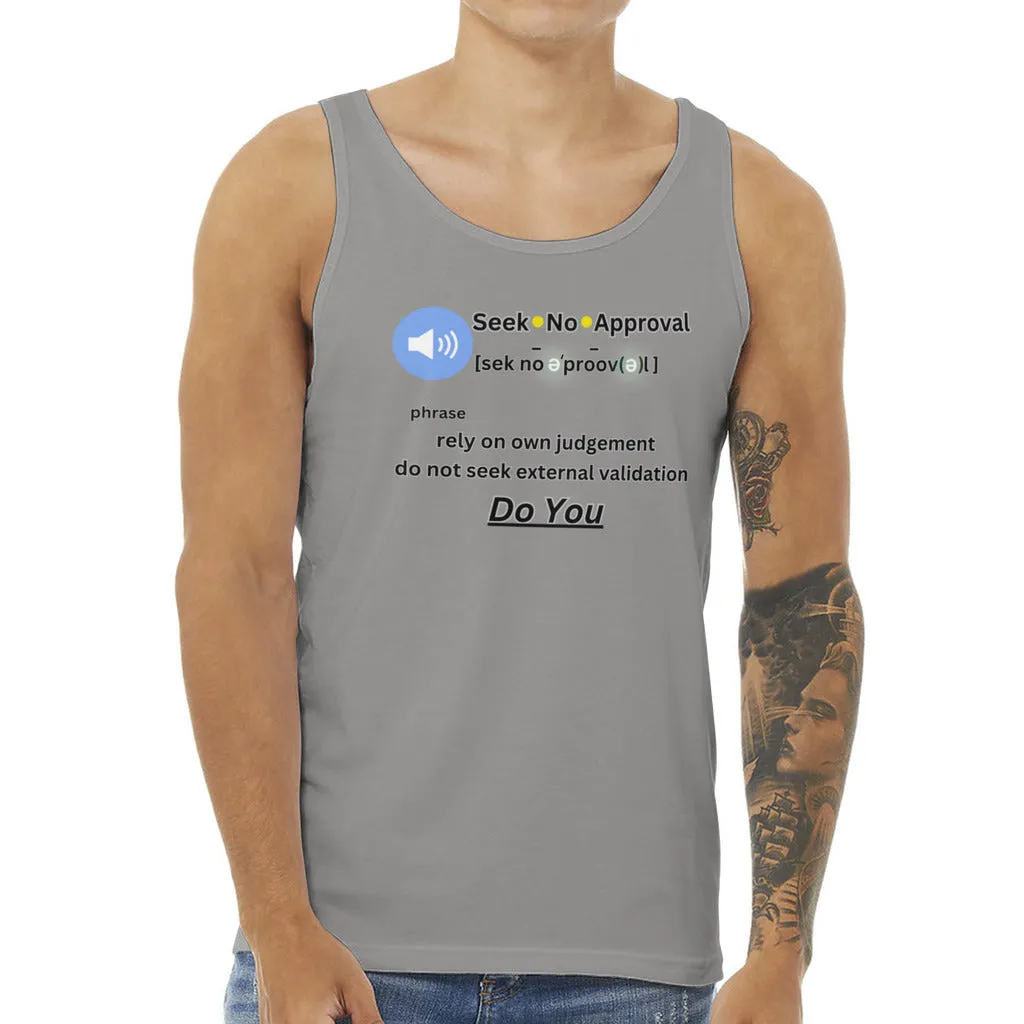 Men's Tank Tops: Seek No Approval Jersey Tank