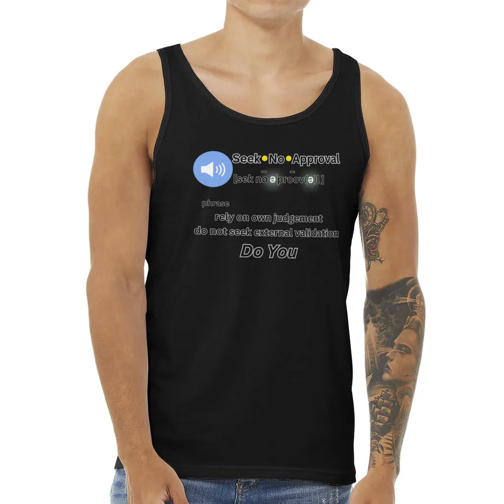 Men's Tank Tops: Seek No Approval Jersey Tank