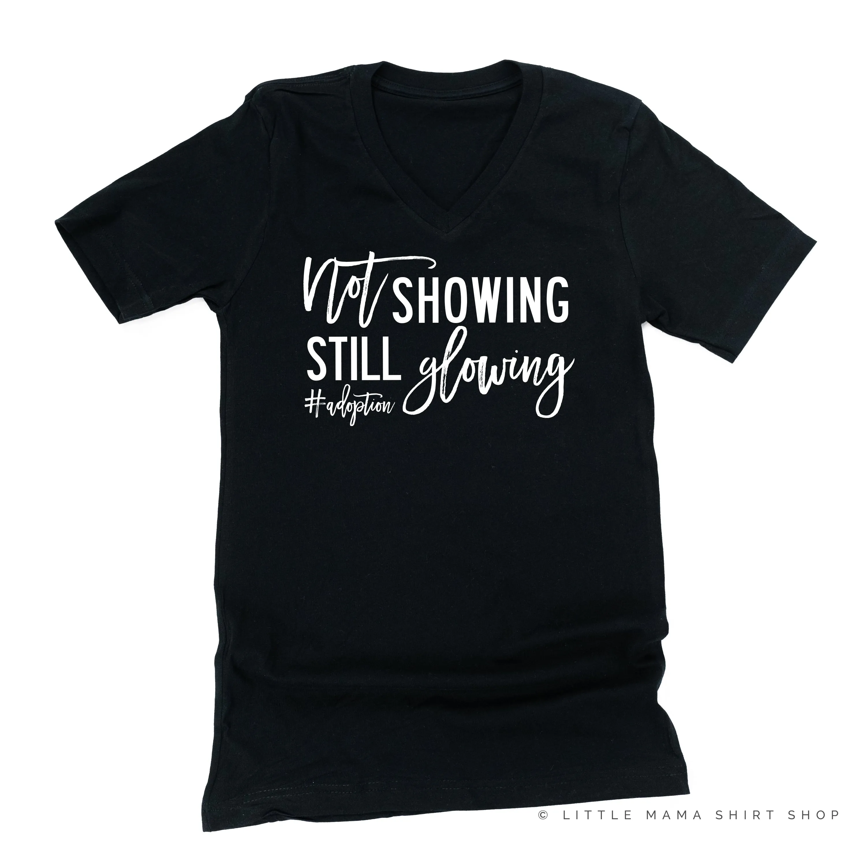 Not Showing Still Glowing #adoption - Unisex Tee