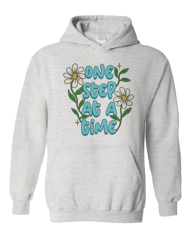 One Step At A Time (Flowers) - Hoodie