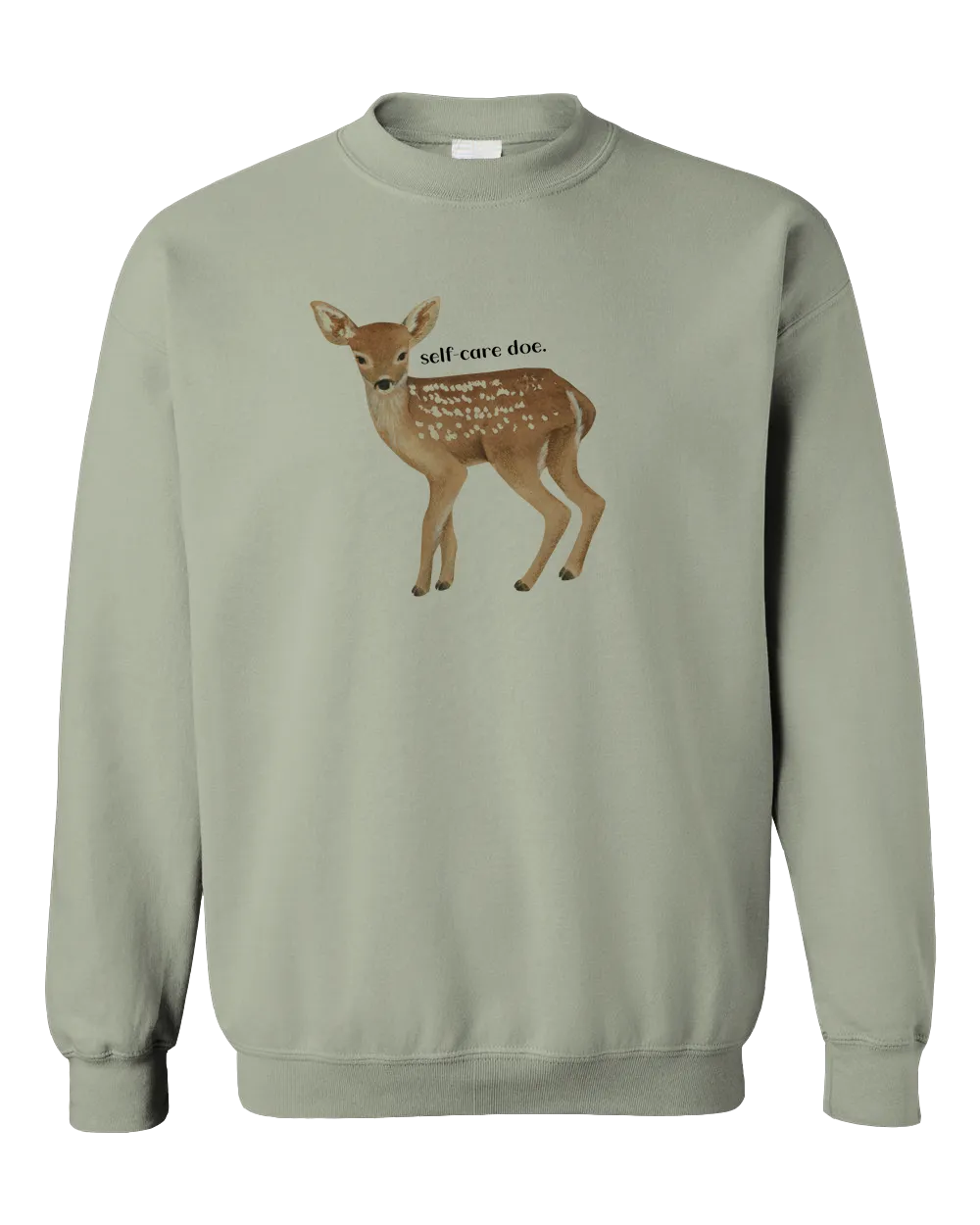 Self-Care Doe - Sweatshirt