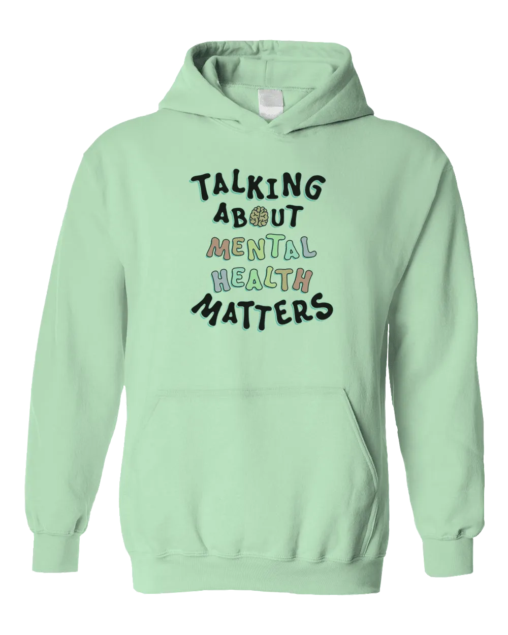 Talking About Mental Health Matters - Hoodie